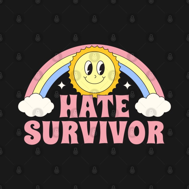 Hate Survivor by graphictone