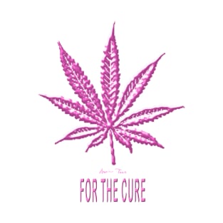 Cannabis For The Cure T-Shirt