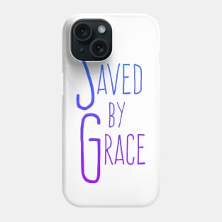 Saved by Grace Quote Christian Hymn Lyric Gospel Salvation Phone Case