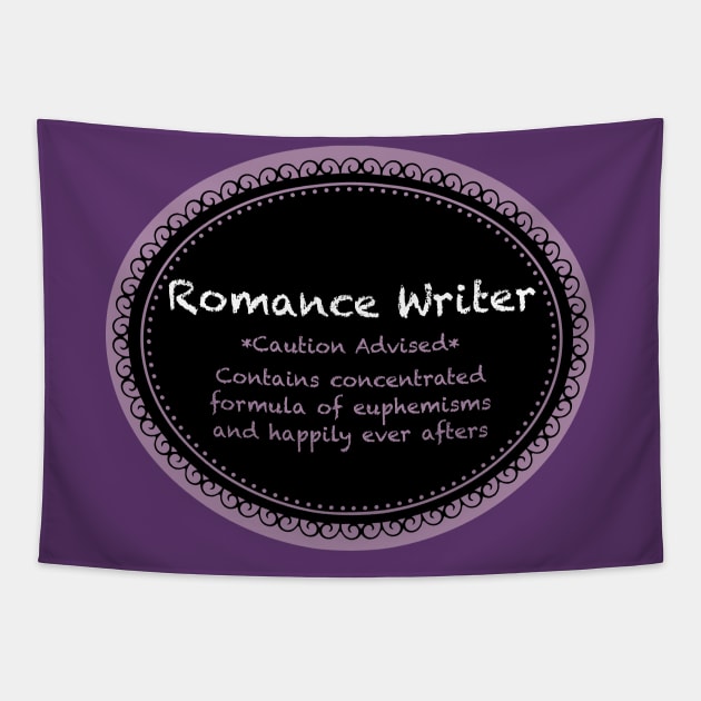 Romance Writer Label - Dark Shirts Tapestry by RG Standard