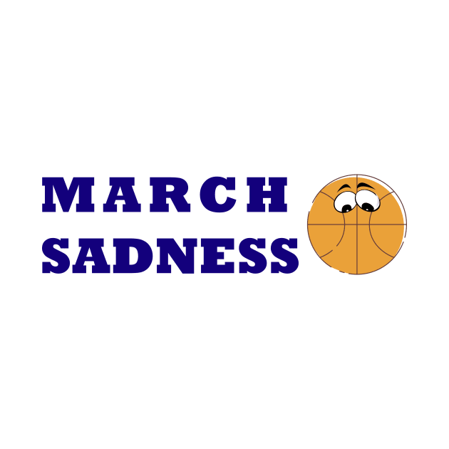 March Sadness by Sabahmd