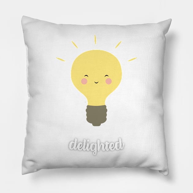 Delighted! Pillow by thatssopunny