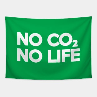 NO CO2 NO LIFE Tapestry