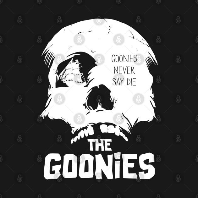 Goonies never say die! skull by Buff Geeks Art