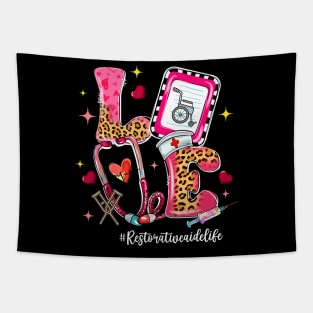 LOVE Restorative Aide Life Leopard Funny Valentine_s Day Tapestry