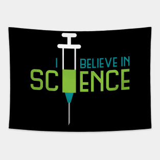 I Believe in Science Tapestry