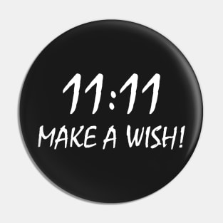 Make a Wish 11:11 Pin