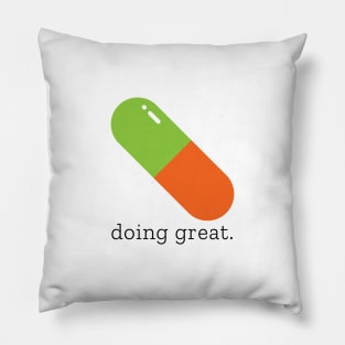 doing great Pillow