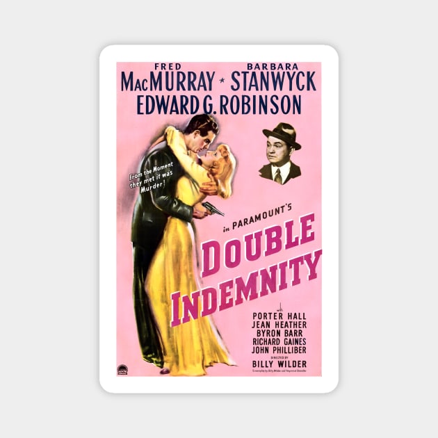 Double Indemnity (1944) Magnet by Scum & Villainy