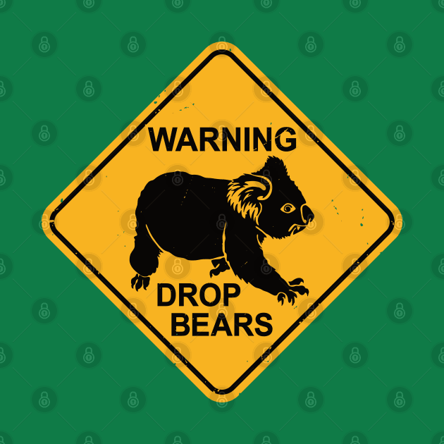 Drop Bears Funny Koalas Koala Bear T-Shirt by IncognitoMode