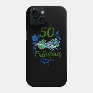 50 And Fabulous Years Party Age Old Birthday Fifty 50Th Phone Case