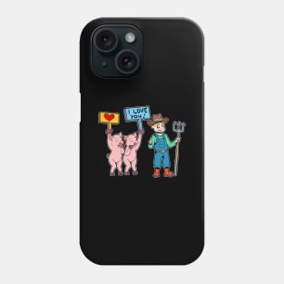 Pigs love the farmer - pig farmer Phone Case