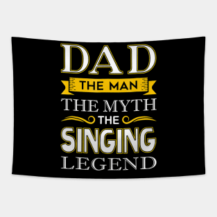 Mens Singing Dad Gifts for Singer Dads Tapestry