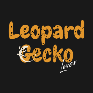 Funny Leopard Gecko Shirt T-Shirt