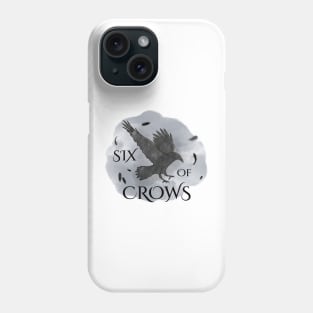 Six of Crows the Crow Design Phone Case