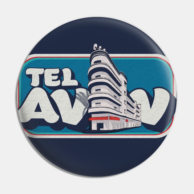 Tel Aviv Pin by TeeLAVIV