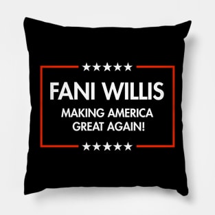 Fani Willis - Making America Great Again (black) Pillow