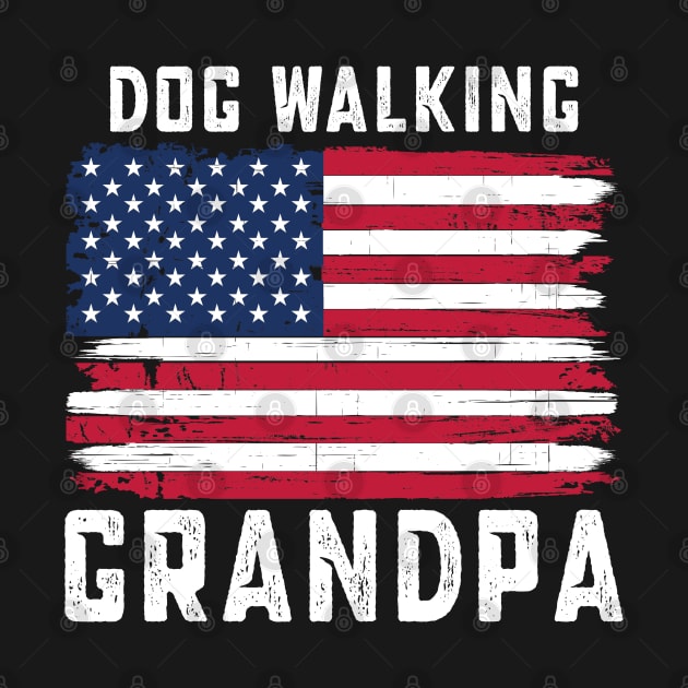 Dog Walking Grandpa American Flag July 4th by qwertydesigns