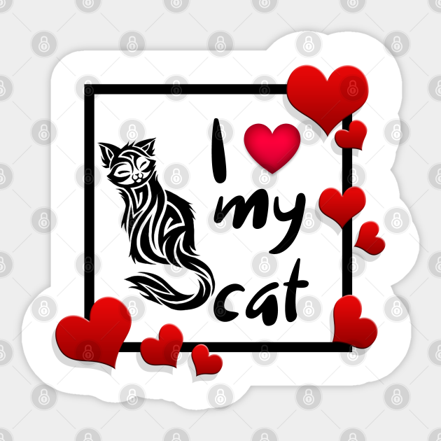 I Love My Cat - I Love My Cat - Naklejka | TeePublic PL