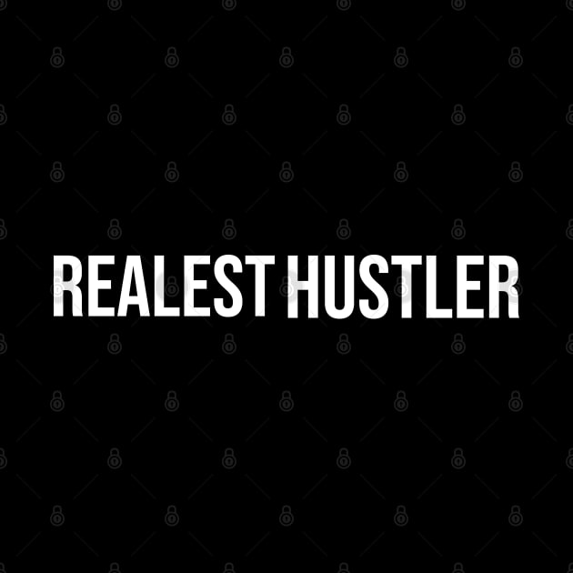 Realest Hustler 02 by Proway Design