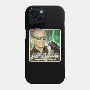 hack the planet Phone Case