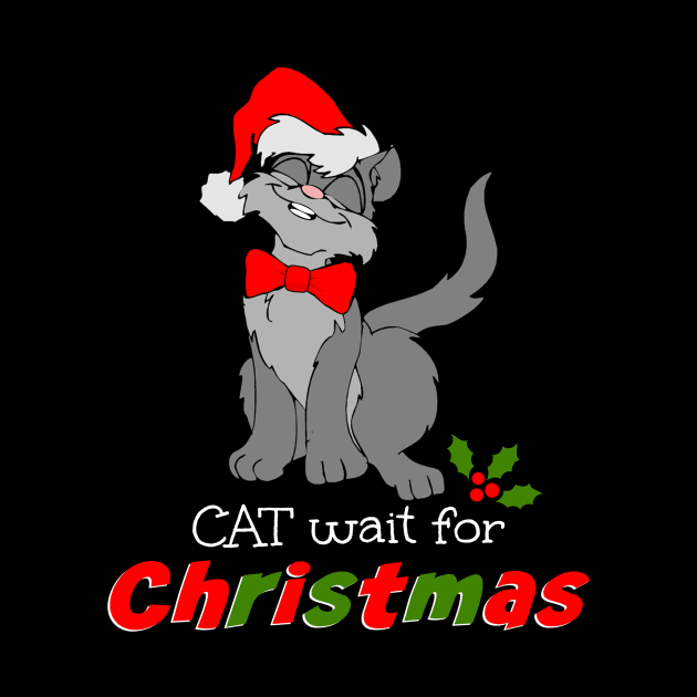 Cute Christmas Cat Wait For Christmas Funny Christmas Saying by egcreations