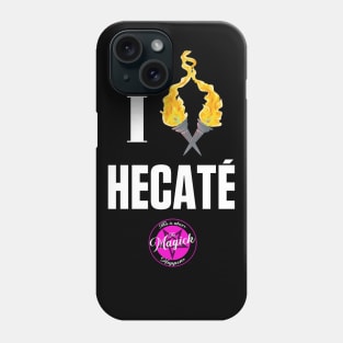 I (Burn For) Hecaté (white text) Phone Case