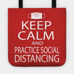 Keep Calm - Social Distancing Tote