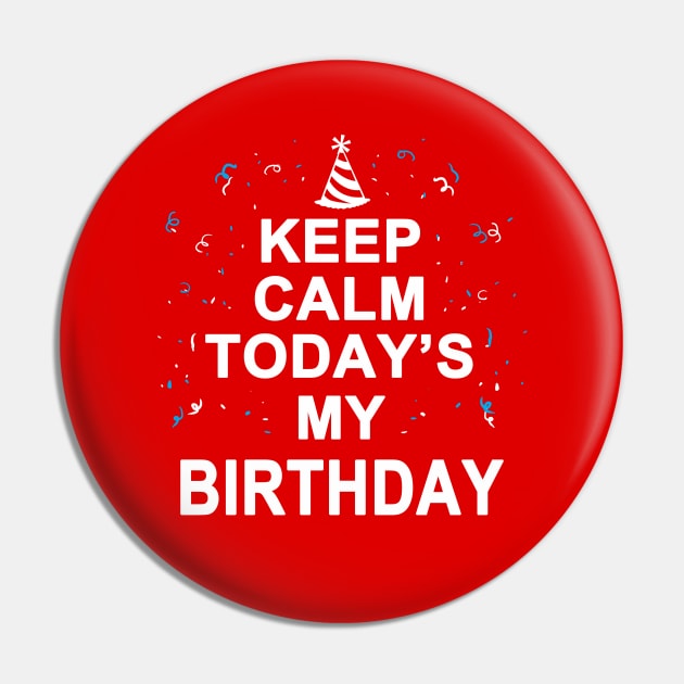 Birthday Gift For Birthday Celebrants Pin by BoggsNicolas