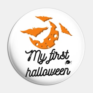 Funny My first bat halloween Pin