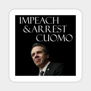 Impeach and Arrest Cuomo Magnet