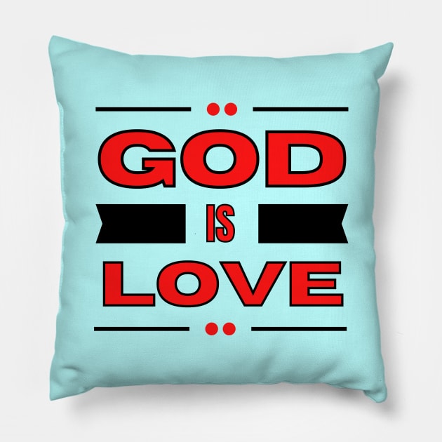 God Is Love | Christian Typography Pillow by All Things Gospel