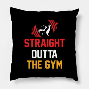 Straight Outta The Gym - Best Fitness Gifts - Funny Gym Pillow