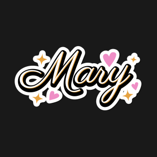 Mary name cute design T-Shirt
