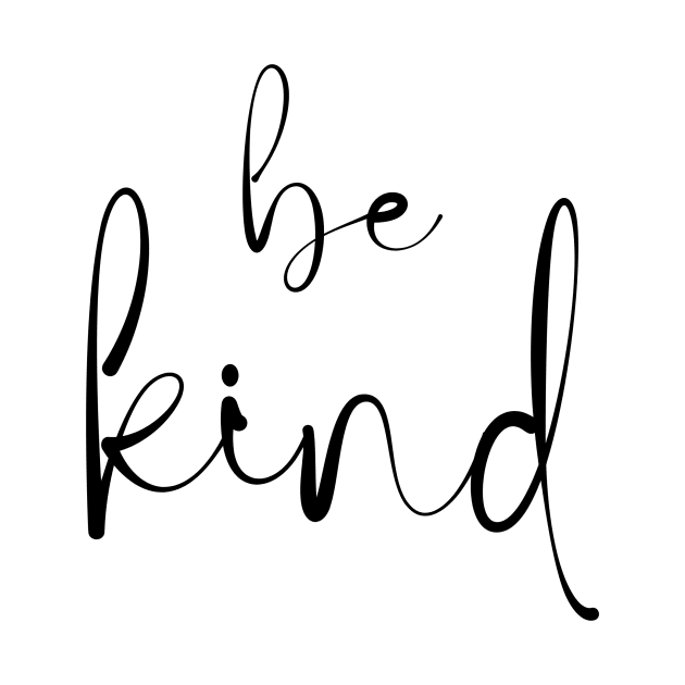 be kind by Edeel Design