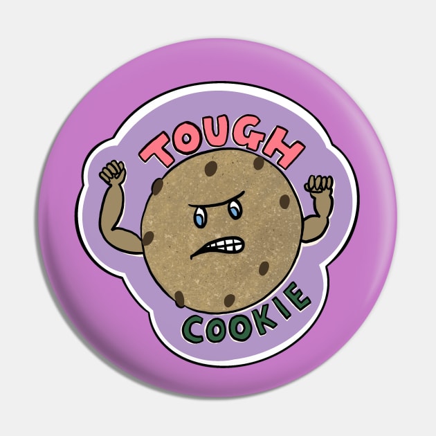 Tough Cookie Pin by Katsillustration