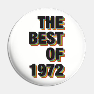 The Best Of 1972 Pin