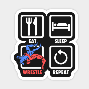 Eat Sleep Wrestle Repeat Wrestling shirt gift MMA Magnet