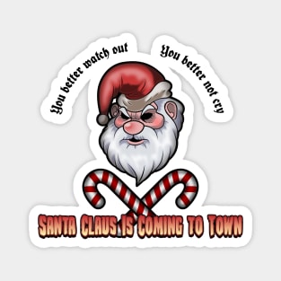 santa claus is coming to town Magnet