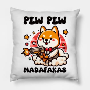 Shiba - Pew Pew Madafakas Pillow