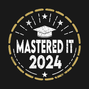 Mastered it 2024 Masters degree graduation T-Shirt