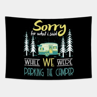 Sorry for what i said parking rv camping Tapestry