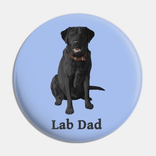 Lab Dad Black Labrador Retriever Pin