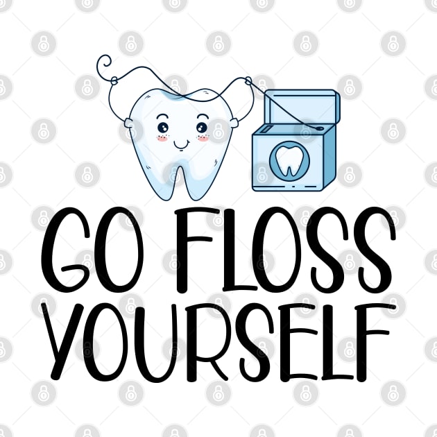 Dental - Go floss yourself by KC Happy Shop