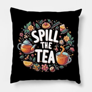 Spill the Tea Pillow