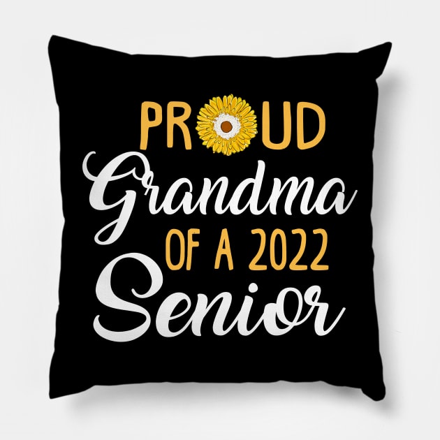 Proud Grandma of a 2022 Senior Pillow by KsuAnn