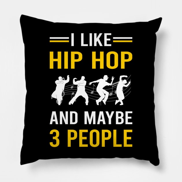 3 People Hip Hop Hiphop Pillow by Good Day