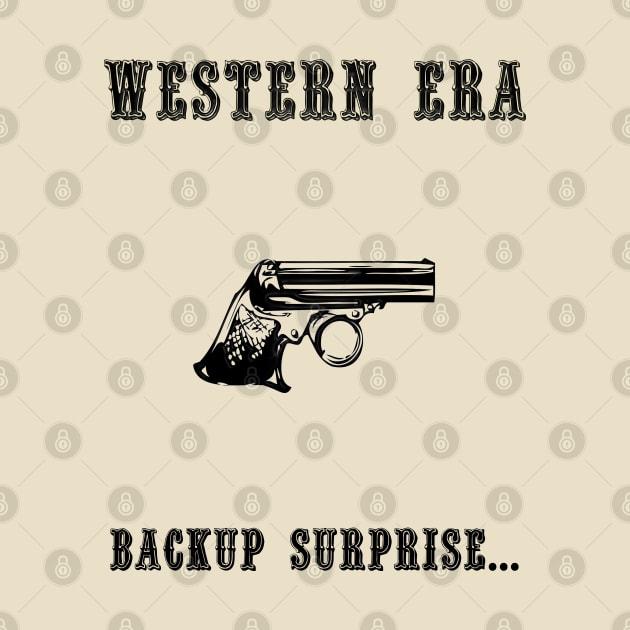 Western Slogan - Backup Surprise by The Black Panther