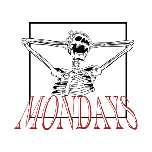 Mondays T-Shirt