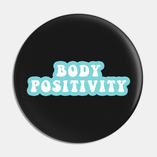 Body Positivity Pin by CityNoir